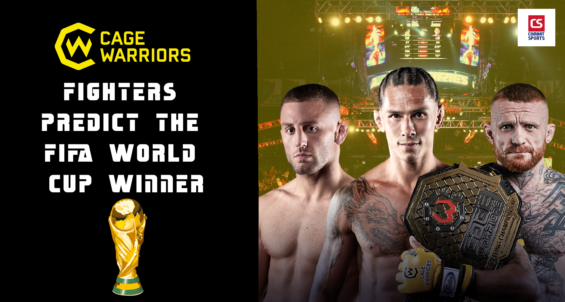 Cage Warriors Fighters Predict FIFA World Cup Winner
